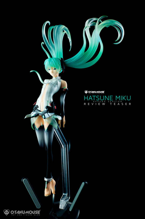 Review Teaser | Max Factory: Hatsune Miku Append (3)